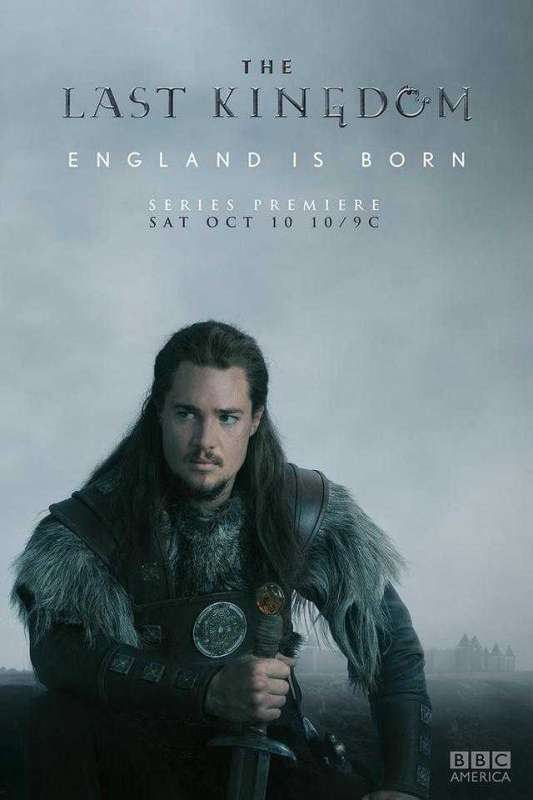 مسلسل The Last Kingdom الموسم الاول حلقة 8 والاخيرة مسلسل The Last Kingdom الموسم الاول حلقة 8 والاخيرة