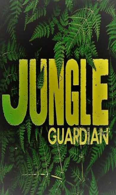 فيلم Jungle Guardian 2020 مترجم فيلم Jungle Guardian 2020 مترجم