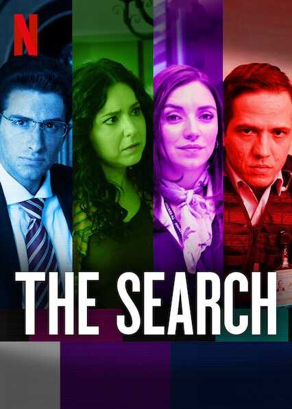 مسلسل The Search الموسم الاول حلقة 6 والاخيرة مسلسل The Search الموسم الاول حلقة 6 والاخيرة