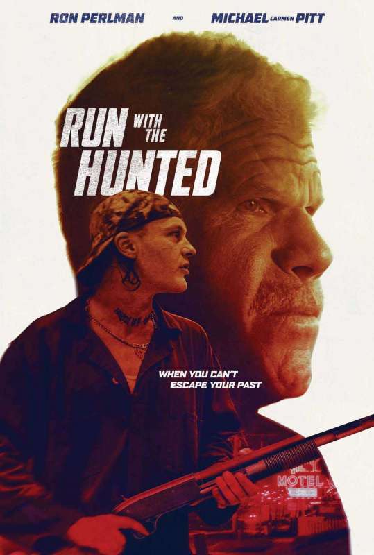 فيلم Run with the Hunted 2019 مترجم فيلم Run with the Hunted 2019 مترجم