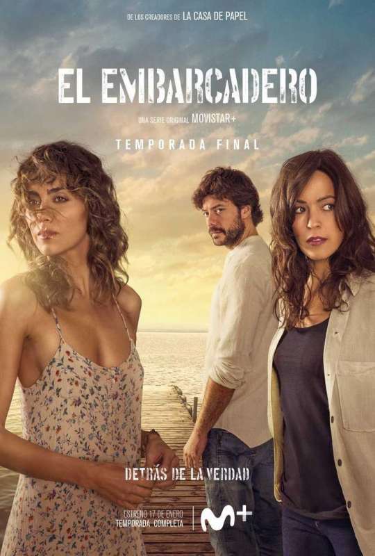 مسلسل El embarcadero الموسم الثاني حلقة 8 والاخيرة مسلسل El embarcadero الموسم الثاني حلقة 8 والاخيرة