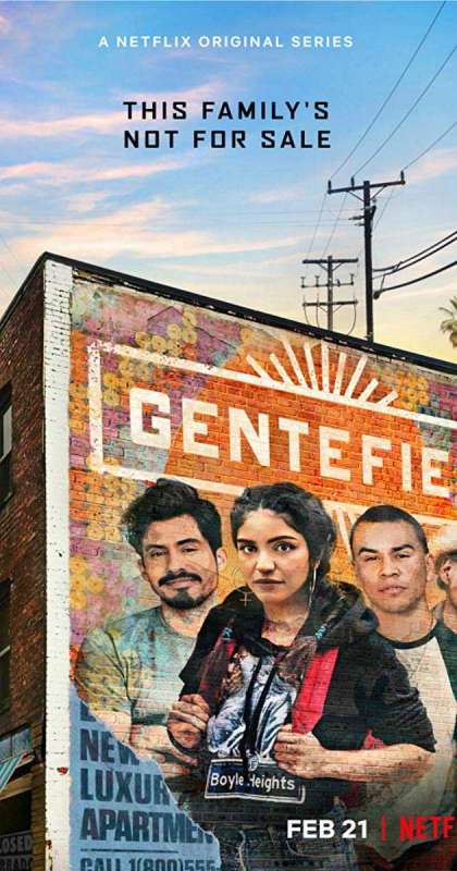 مسلسل Gentefied الموسم الاول حلقة 10 والاخيرة مسلسل Gentefied الموسم الاول حلقة 10 والاخيرة