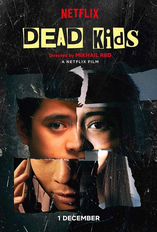 فيلم Dead Kids 2019 مترجم فيلم Dead Kids 2019 مترجم