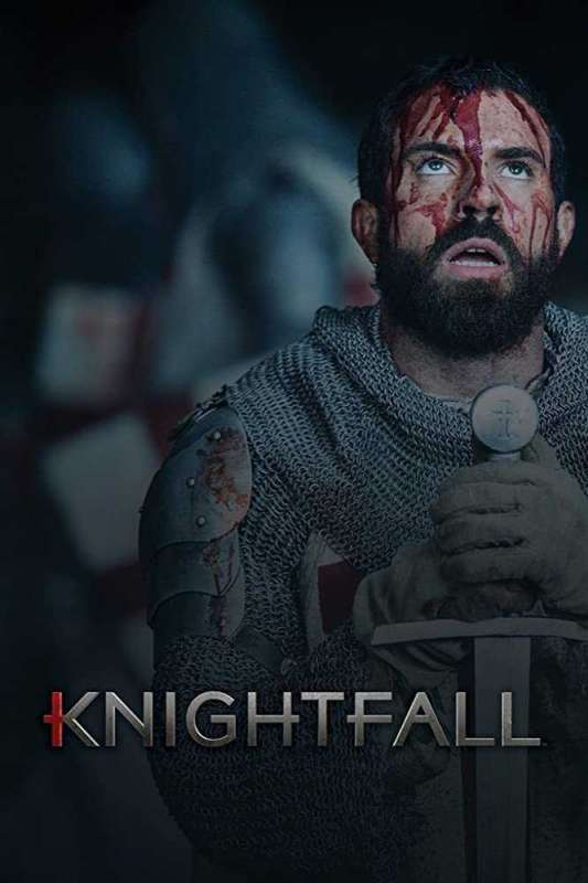 مسلسل Knightfall الموسم الاول حلقة 1 مسلسل Knightfall الموسم الاول حلقة 1