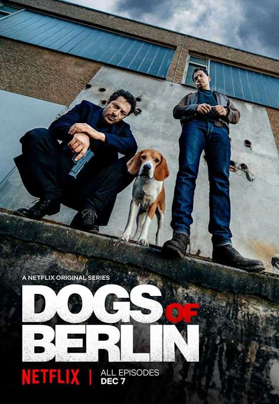 مسلسل Dogs of Berlin الموسم الاول حلقة 9 مسلسل Dogs of Berlin الموسم الاول حلقة 9