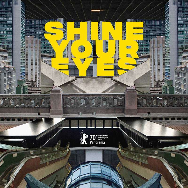 فيلم Shine Your Eyes 2020 مترجم فيلم Shine Your Eyes 2020 مترجم