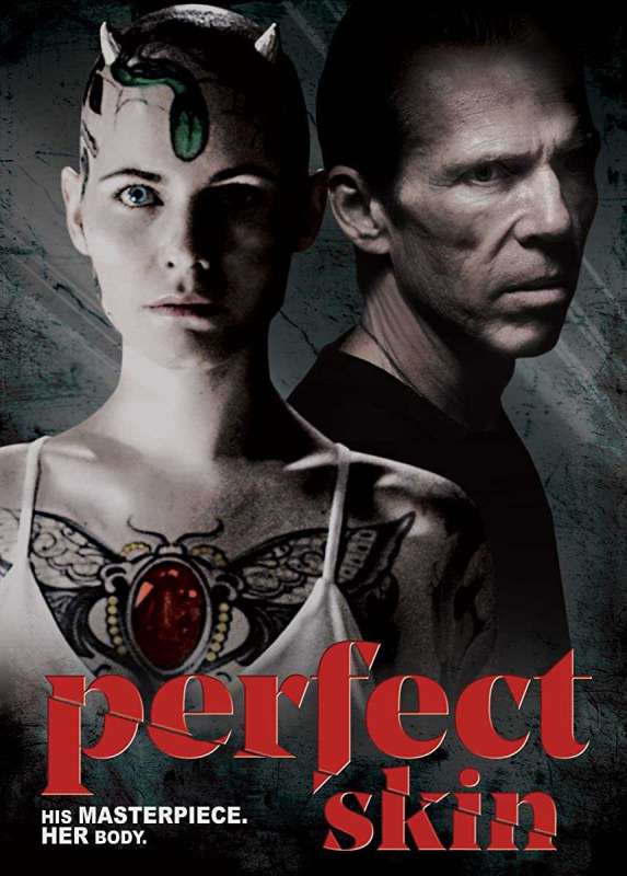 فيلم Perfect Skin 2018 مترجم فيلم Perfect Skin 2018 مترجم