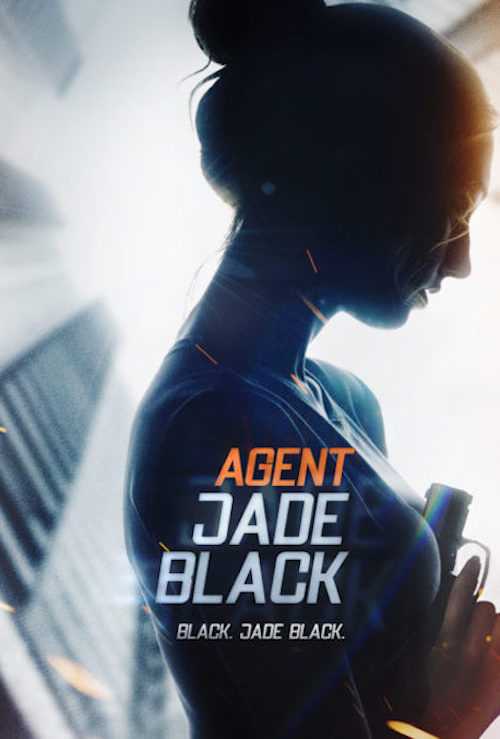 فيلم Agent Jade Black 2020 مترجم فيلم Agent Jade Black 2020 مترجم