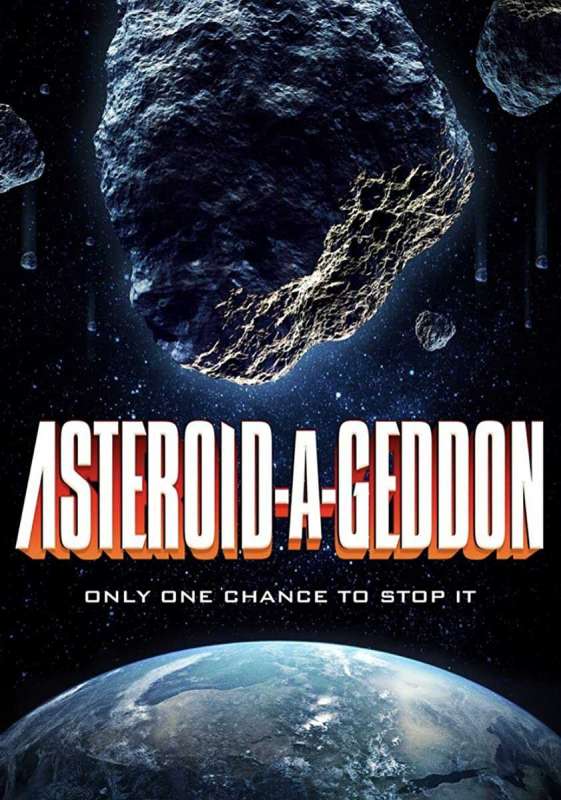 فيلم Asteroid-a-Geddon 2020 مترجم فيلم Asteroid-a-Geddon 2020 مترجم