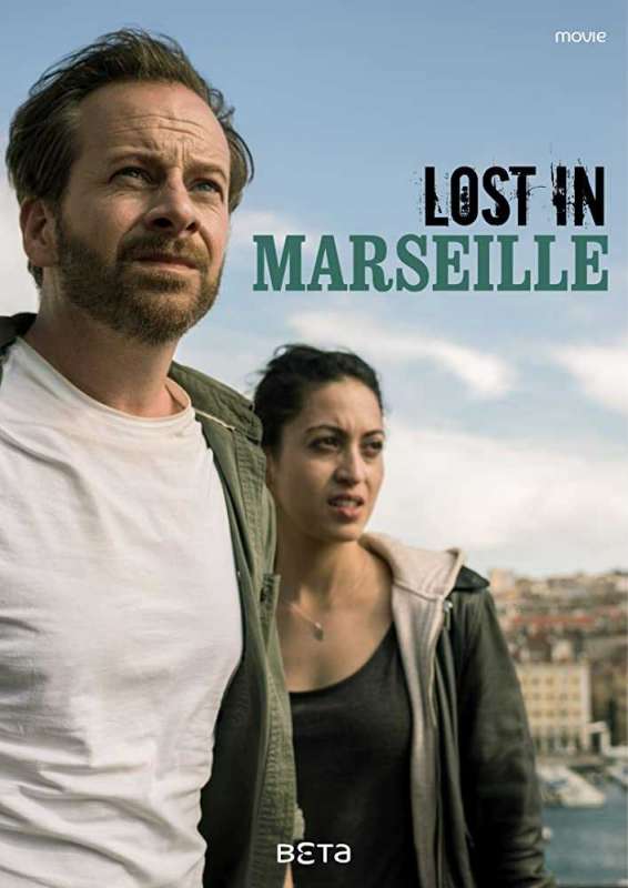 فيلم Lost in Marseille 2020 مترجم فيلم Lost in Marseille 2020 مترجم