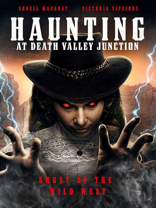 فيلم The Haunting at Death Valley Junction 2020 مترجم فيلم The Haunting at Death Valley Junction 2020 مترجم