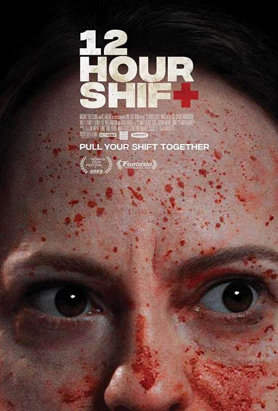 فيلم 12 Hour Shift 2020 مترجم فيلم 12 Hour Shift 2020 مترجم