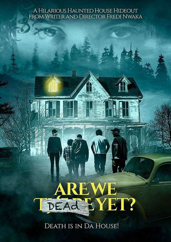 فيلم Are We Dead Yet 2019 مترجم فيلم Are We Dead Yet 2019 مترجم