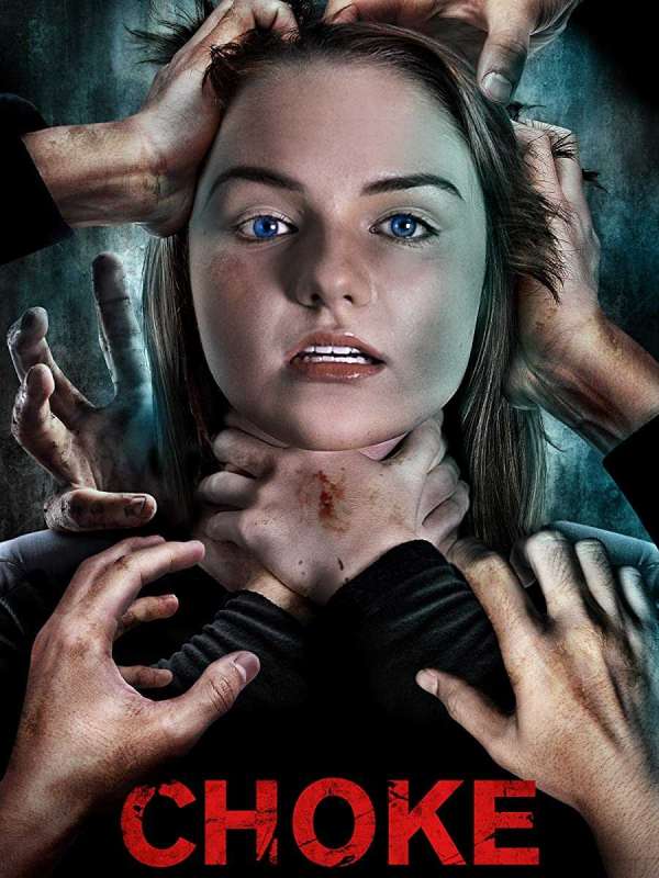 فيلم Choke 2020 مترجم فيلم Choke 2020 مترجم