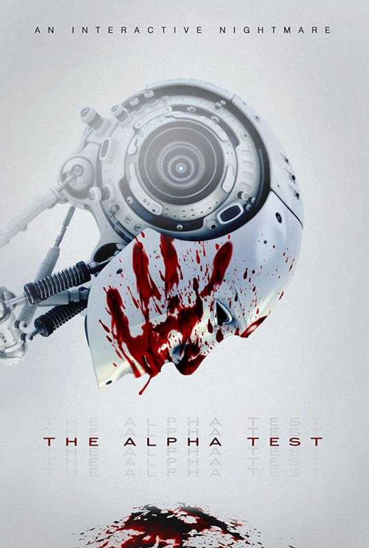 فيلم The Alpha Test 2020 مترجم فيلم The Alpha Test 2020 مترجم