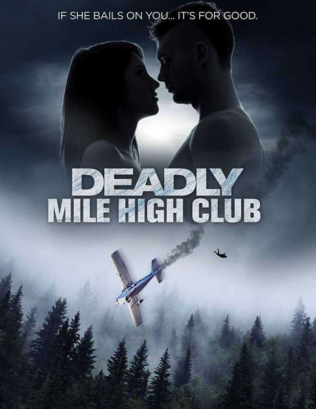 فيلم Deadly Mile High Club 2020 مترجم فيلم Deadly Mile High Club 2020 مترجم