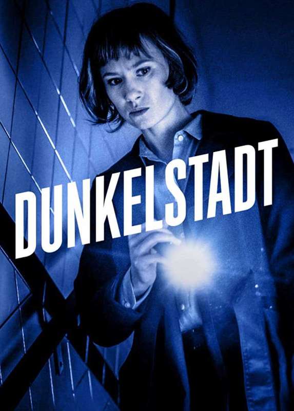 مسلسل Dunkelstadt الموسم الاول حلقة 6 والاخيرة مسلسل Dunkelstadt الموسم الاول حلقة 6 والاخيرة