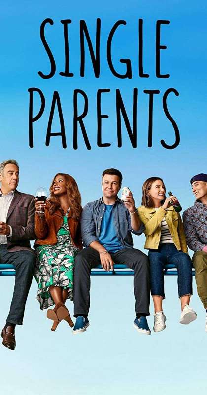 مسلسل Single Parents الموسم الثاني حلقة 15 مسلسل Single Parents الموسم الثاني حلقة 15