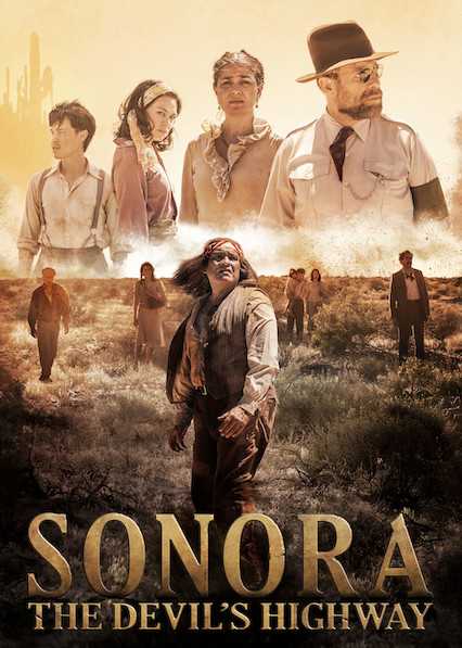 فيلم Sonora, the Devil’s Highway 2018 مترجم فيلم Sonora, the Devil’s Highway 2018 مترجم