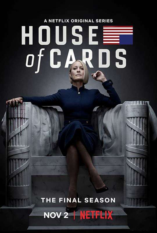 مسلسل House of Cards الموسم السادس حلقة 8 والاخيرة مسلسل House of Cards الموسم السادس حلقة 8 والاخيرة