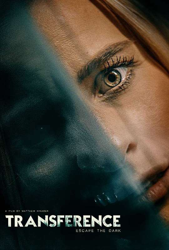 فيلم Transference 2020 مترجم فيلم Transference 2020 مترجم