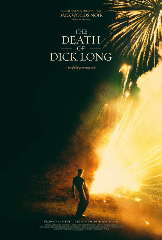 فيلم The Death of Dick Long 2019 مترجم فيلم The Death of Dick Long 2019 مترجم