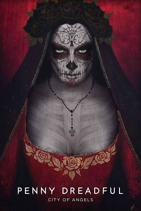 مسلسل Penny Dreadful: City of Angels الموسم الاول حلقة 2 مسلسل Penny Dreadful: City of Angels الموسم الاول حلقة 2