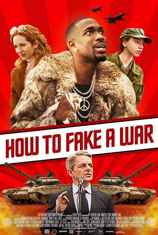 فيلم How to Fake a War 2019 مترجم فيلم How to Fake a War 2019 مترجم