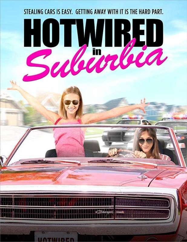 فيلم Hotwired in Suburbia 2020 مترجم فيلم Hotwired in Suburbia 2020 مترجم