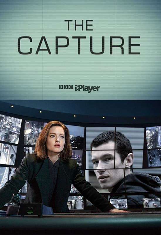 مسلسل The Capture الموسم الاول حلقة 6 والاخيرة