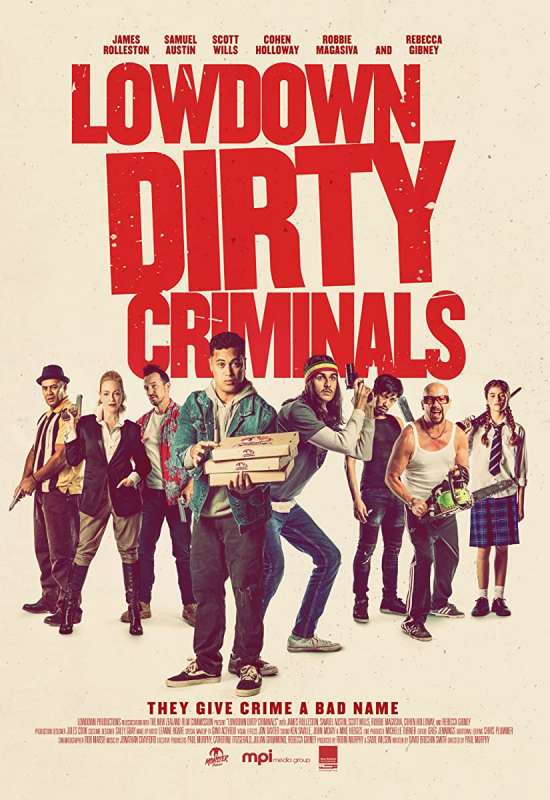 فيلم Lowdown Dirty Criminals 2020 مترجم فيلم Lowdown Dirty Criminals 2020 مترجم
