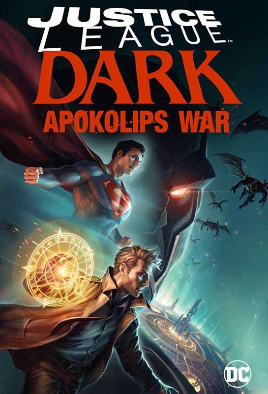 فيلم Justice League Dark: Apokolips War 2020 مترجم فيلم Justice League Dark: Apokolips War 2020 مترجم