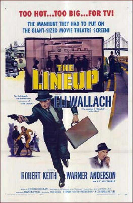 فيلم The Lineup 1958 مترجم فيلم The Lineup 1958 مترجم