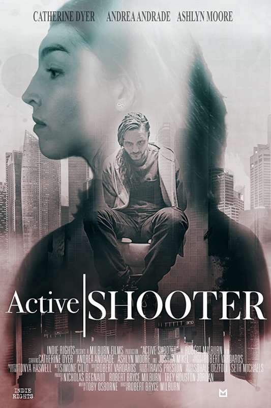 فيلم Active Shooter 2020 مترجم فيلم Active Shooter 2020 مترجم