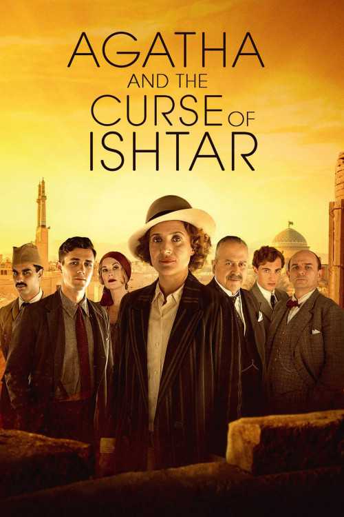 فيلم Agatha and the Curse of Ishtar 2019 مترجم فيلم Agatha and the Curse of Ishtar 2019 مترجم
