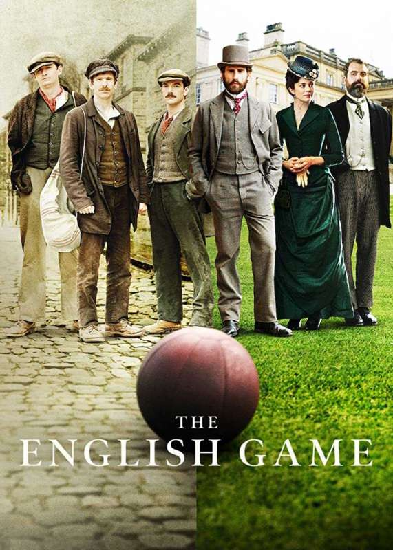 مسلسل The English Game الموسم الاول حلقة 4 مسلسل The English Game الموسم الاول حلقة 4