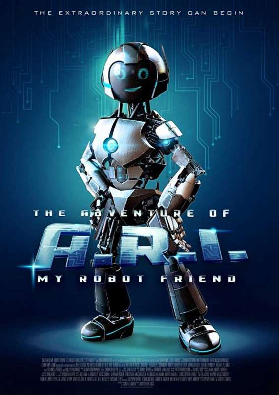 فيلم The Adventure of A.R.I.: My Robot Friend 2020 مترجم فيلم The Adventure of A.R.I.: My Robot Friend 2020 مترجم