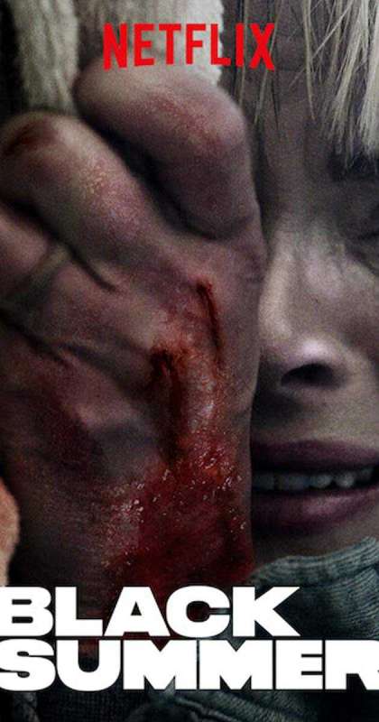 مسلسل Black Summer الموسم الاول حلقة 8 والاخيرة مسلسل Black Summer الموسم الاول حلقة 8 والاخيرة