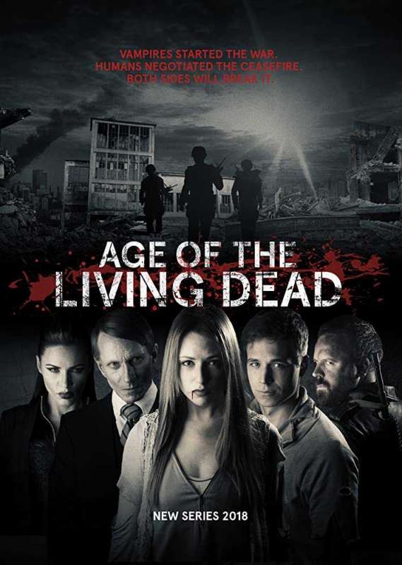 مسلسل Age of the Living Dead الموسم الاول حلقة 6 والاخيرة مسلسل Age of the Living Dead الموسم الاول حلقة 6 والاخيرة