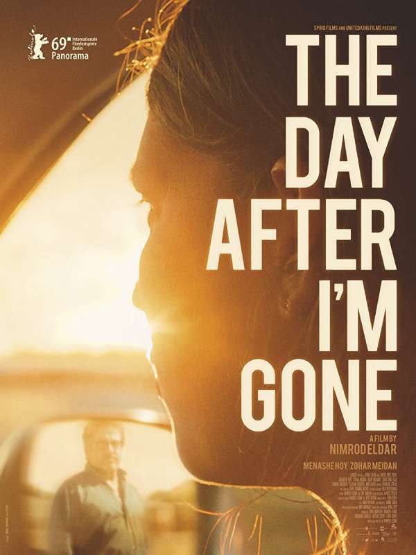 فيلم The Day After I’m Gone 2019 مترجم فيلم The Day After I’m Gone 2019 مترجم