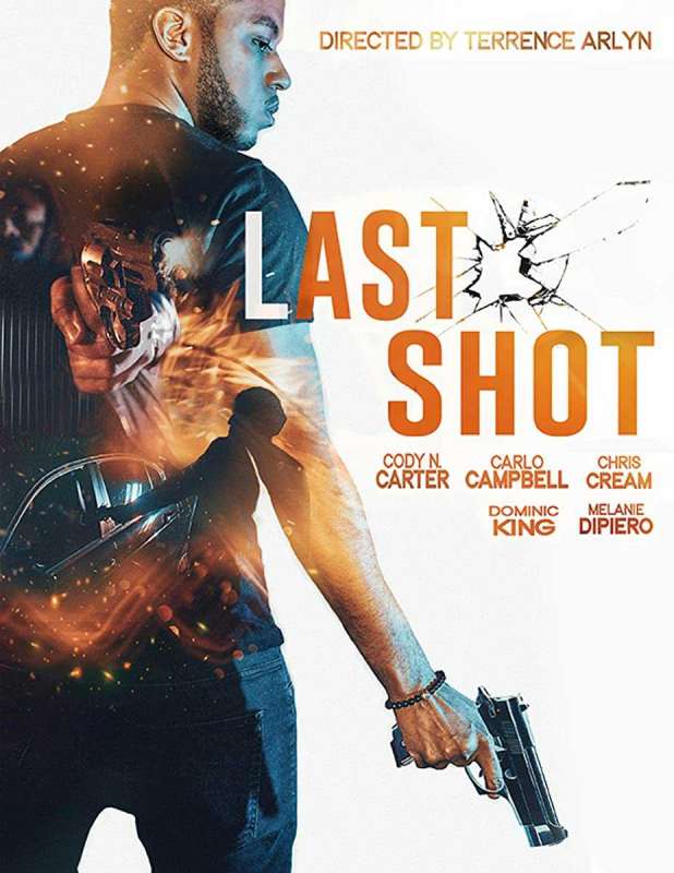 فيلم Last Shot 2020 مترجم فيلم Last Shot 2020 مترجم