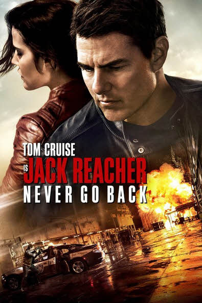 فيلم Jack Reacher: Never Go Back 2016 مترجم فيلم Jack Reacher: Never Go Back 2016 مترجم
