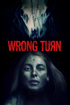 فيلم Wrong Turn 2021 مترجم فيلم Wrong Turn 2021 مترجم