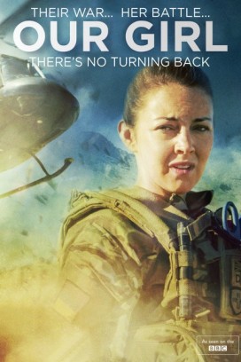 مسلسل Our Girl الموسم الاول حلقة 5 والاخيرة مسلسل Our Girl الموسم الاول حلقة 5 والاخيرة
