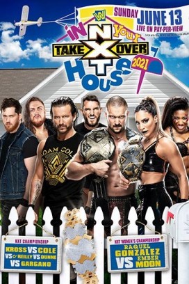 عرض NXT TakeOver: In Your House 2021 مترجم عرض NXT TakeOver: In Your House 2021 مترجم