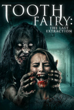 فيلم Toothfairy 3 2021 مترجم فيلم Toothfairy 3 2021 مترجم