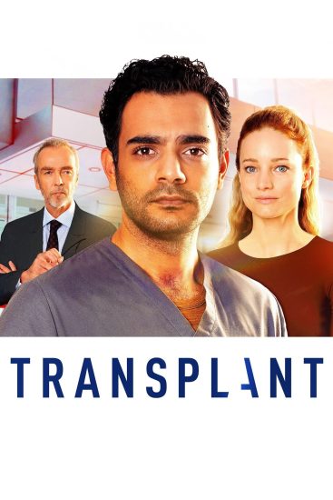 مسلسل Transplant الموسم الثاني حلقة 2 مسلسل Transplant الموسم الثاني حلقة 2