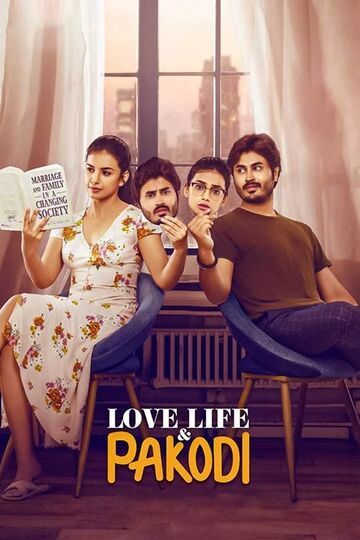 فيلم Love, Life & Pakodi 2021 مترجم فيلم Love, Life & Pakodi 2021 مترجم