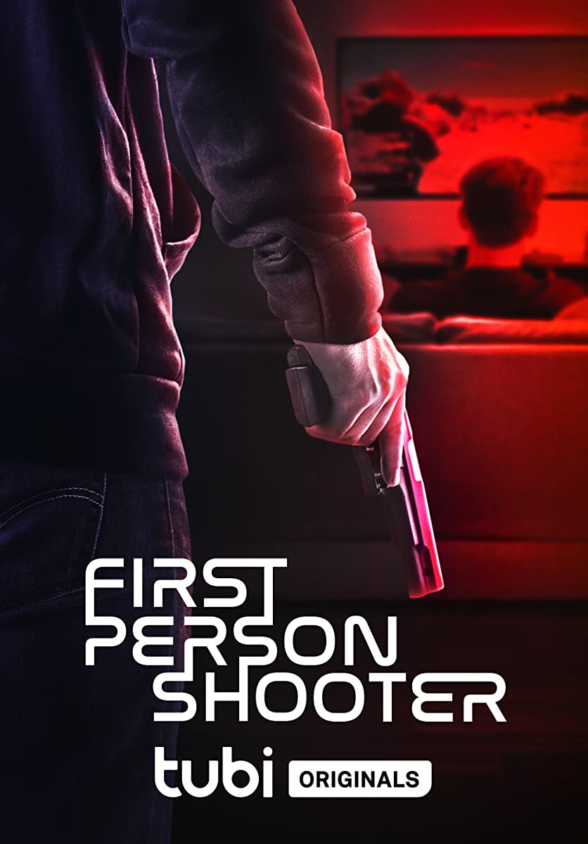 فيلم First Person Shooter 2022 مترجم فيلم First Person Shooter 2022 مترجم