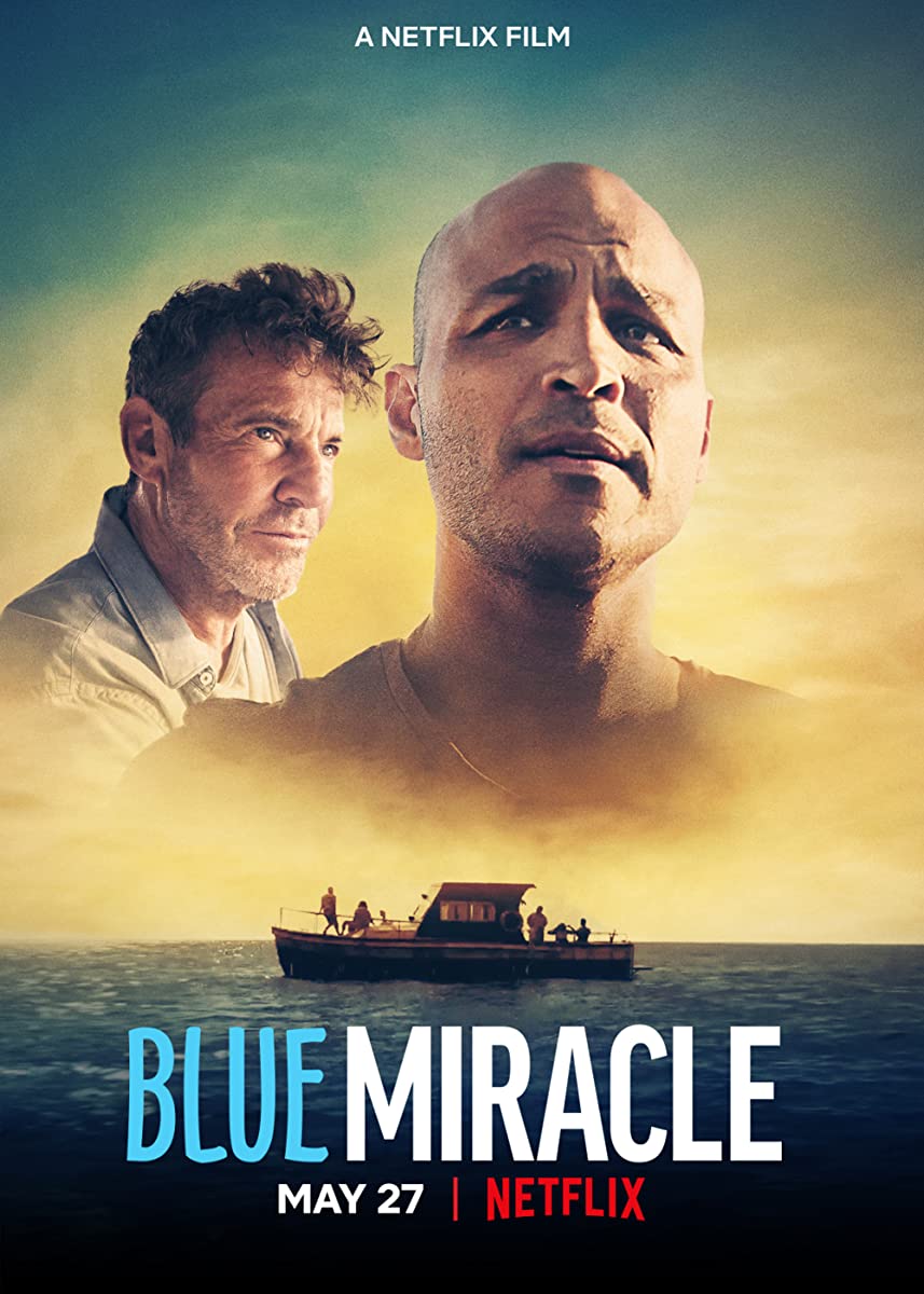 فيلم Blue Miracle 2021 مترجم فيلم Blue Miracle 2021 مترجم